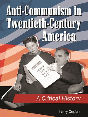 cover image of Anti-Communism in Twentieth-Century America